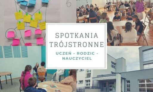 Tróstronne spotkania rodzic - uczeń - nauczyciel